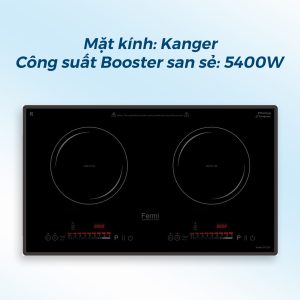 Bếp từ đôi FERMI NG228 Bảo Hành 3 Năm